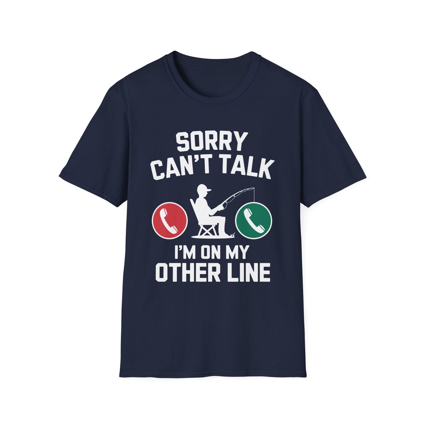 I Can't I'm On My Other Line T-Shirt