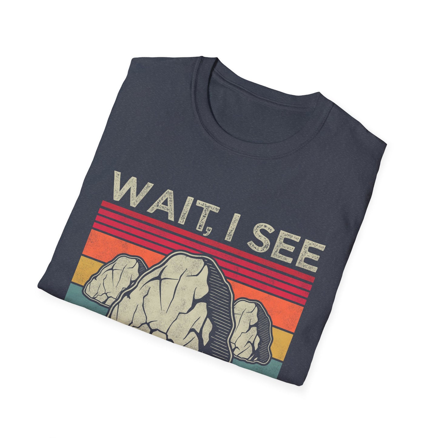 Wait I See A Rock Vintage T-Shirt