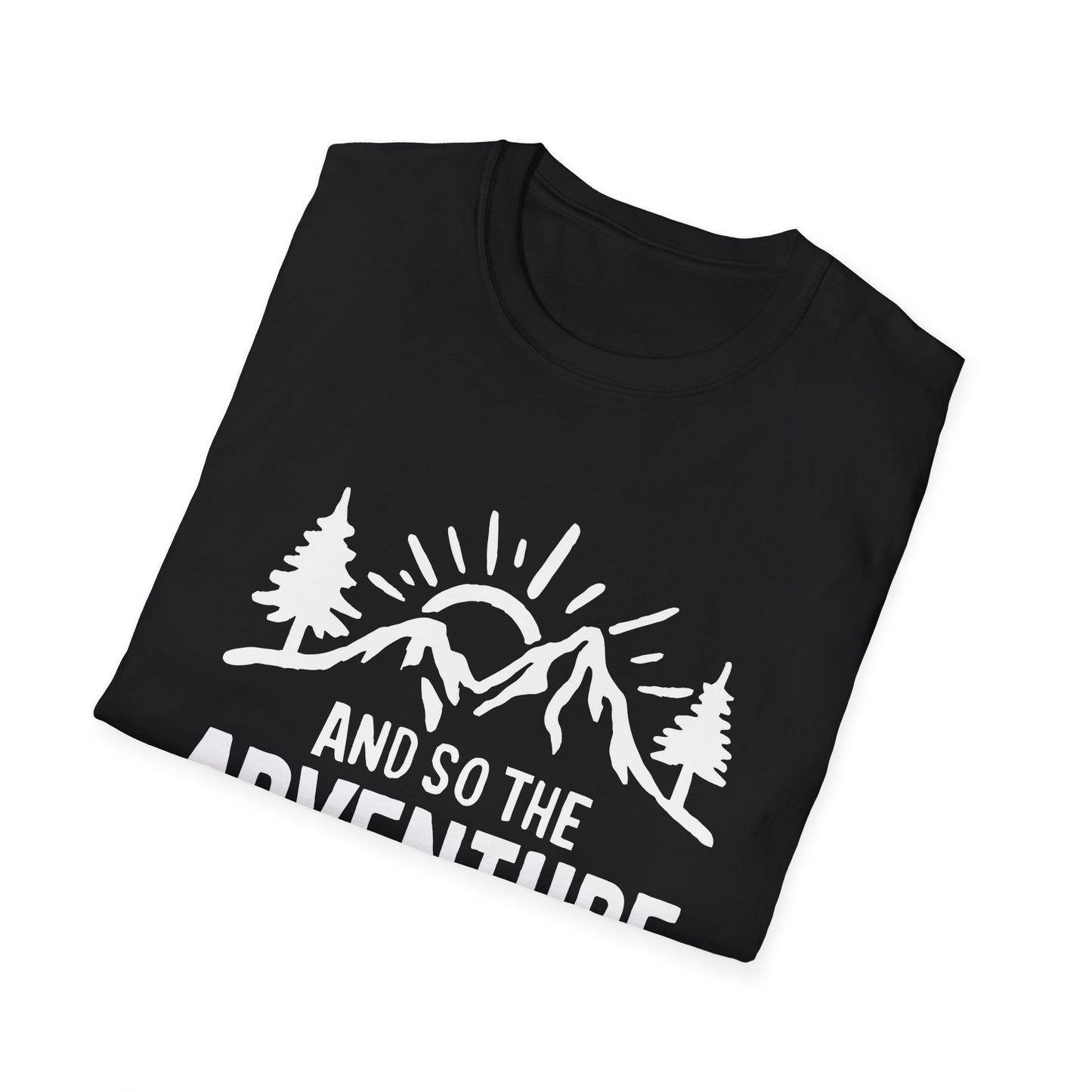 And So The advunture begin V1 T-Shirt