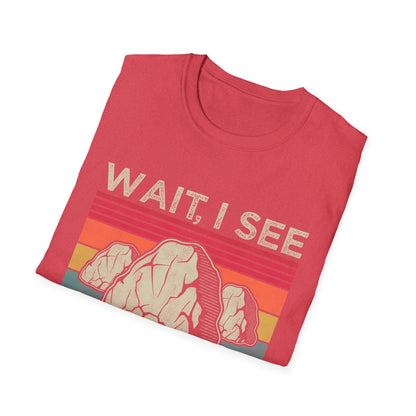 Wait I  See A Rock Vintage T-Shirt