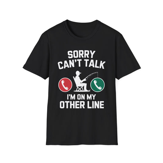 I Can't I'm On My Other Line T-Shirt