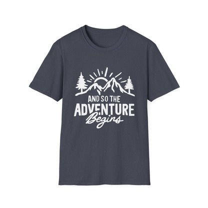 And So The  advunture begin V1 T-Shirt