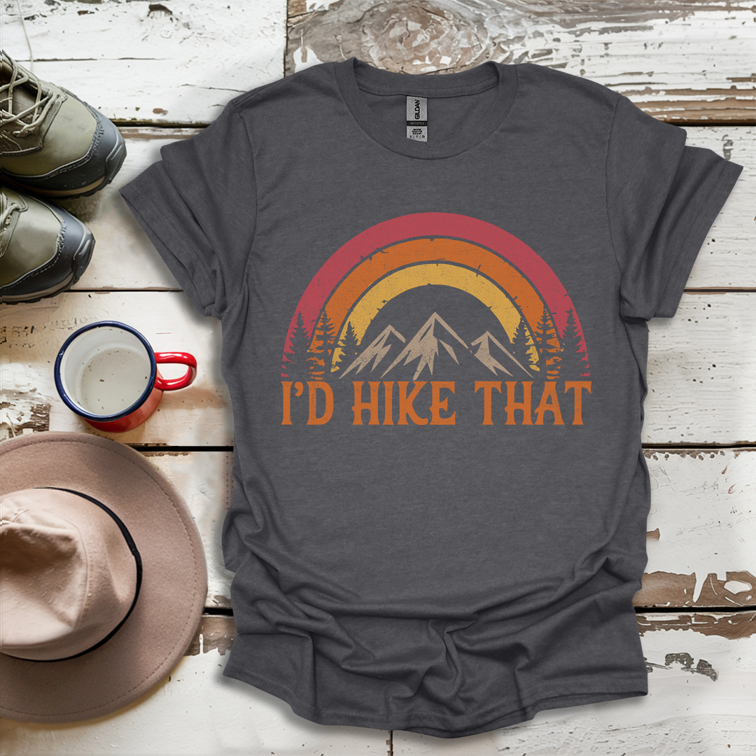 Retro Vinatge Outdoor Nature I'd Hike That V1 T-Shirt