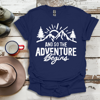 And So The  advunture begin V1 T-Shirt