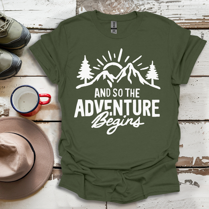 And So The  advunture begin V1 T-Shirt