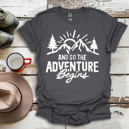 And So The  advunture begin V1 T-Shirt