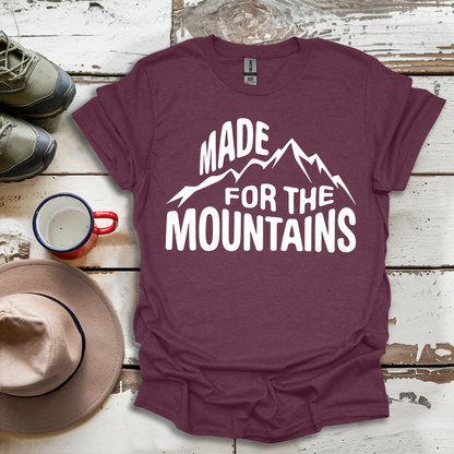 Hiking Outdoor Nature Made For The Mountains V7 T-Shirt